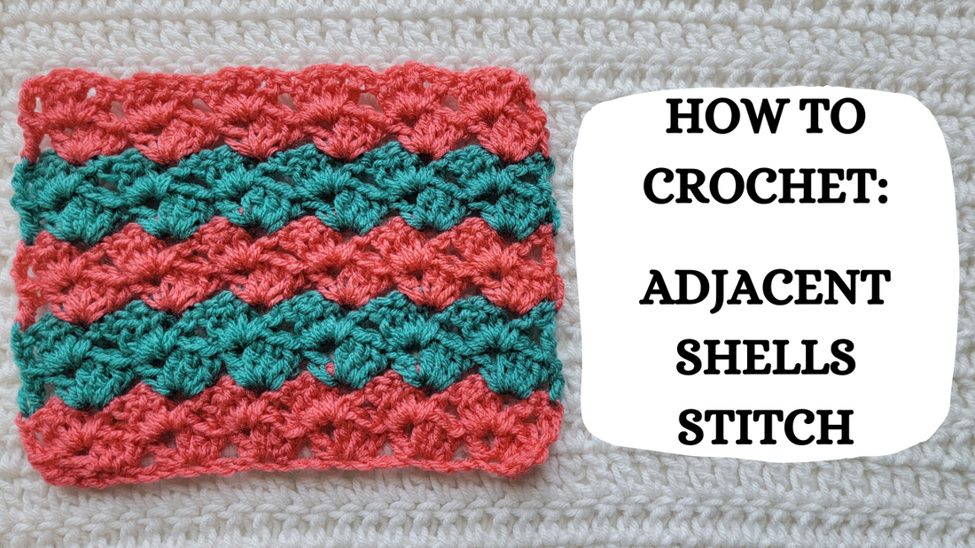 Photo Tutorial – How To Crochet: Adjacent Shells Stitch!