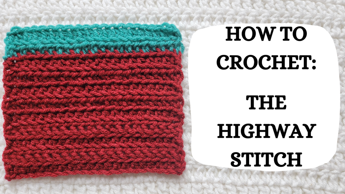 Photo Tutorial – How To Crochet: The Highway Stitch!