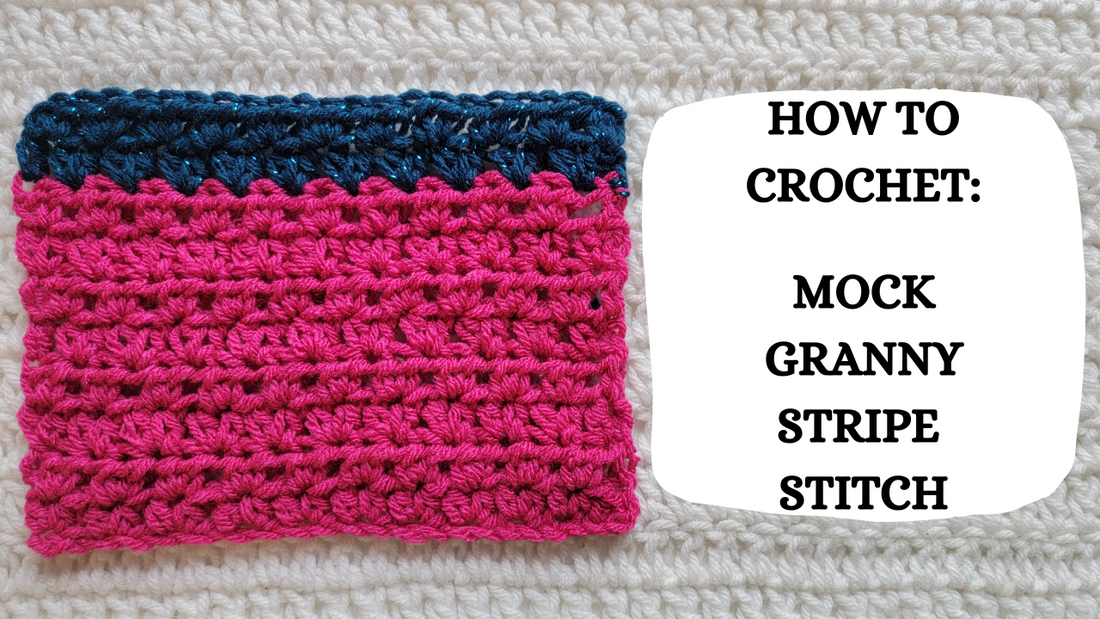 Crochet Video Tutorial - How To Crochet: Mock Granny Stripe Stitch!