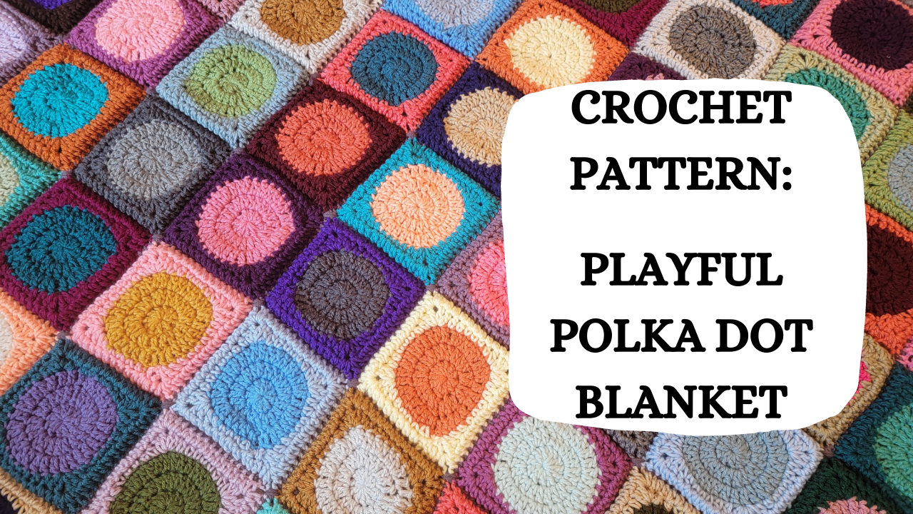 Polka dot baby blanket crochet online pattern