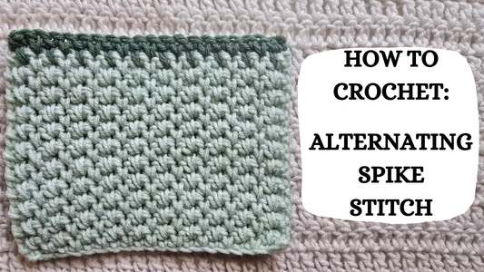 Photo Tutorial – How To Crochet: Alternating Spike Stitch!