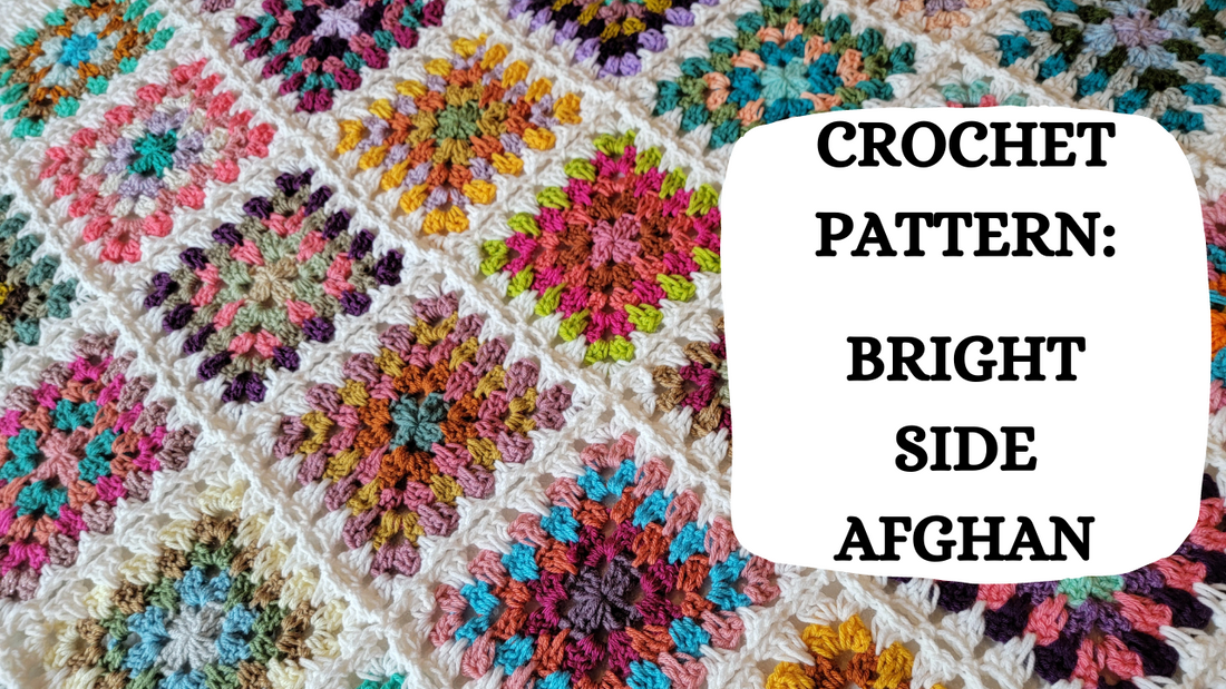 Photo Tutorial - Crochet Pattern: Bright Side Afghan!