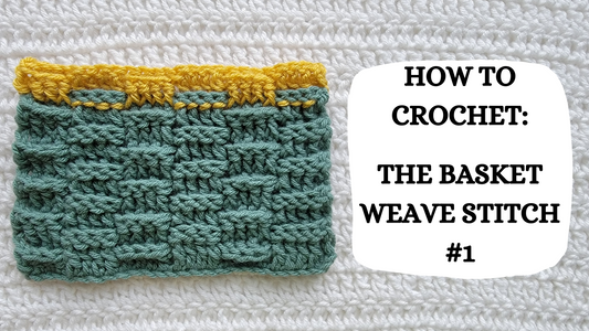 Crochet Video Tutorial - How To Crochet: The Basket Weave Stitch #1!