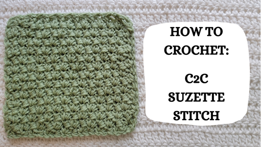 Photo Tutorial – How To Crochet: C2C Suzette Stitch!