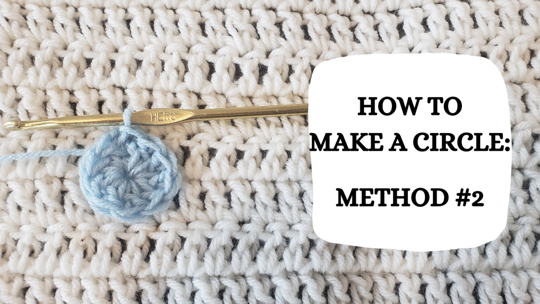 Crochet Video Tutorial - How To Make A Circle: Method #2!