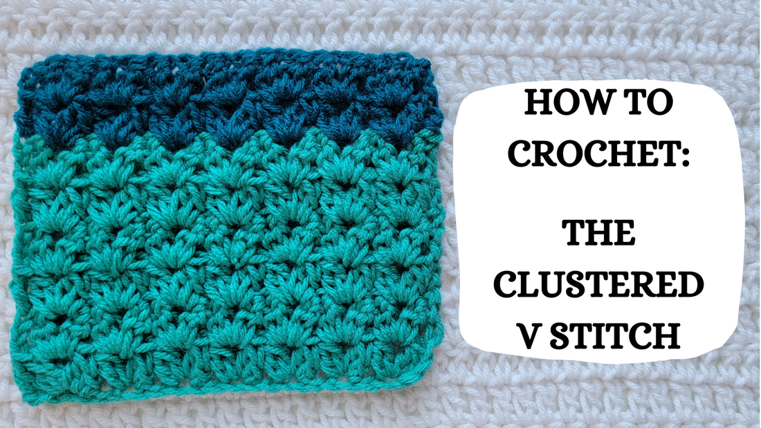Photo Tutorial - How To Crochet: The Clustered V Stitch!