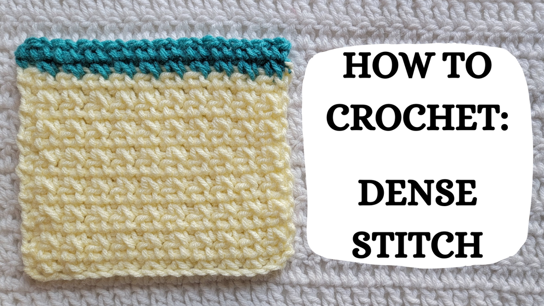 Crochet Video Tutorial - How To Crochet: Dense Stitch!