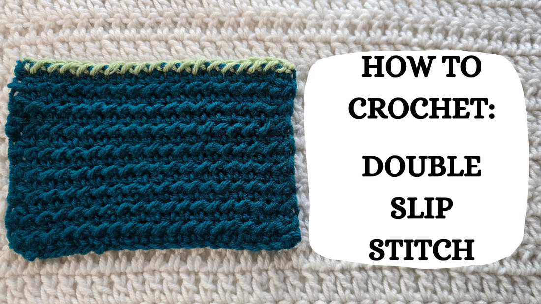 Crochet Video Tutorial - How To Crochet: Double Slip Stitch!