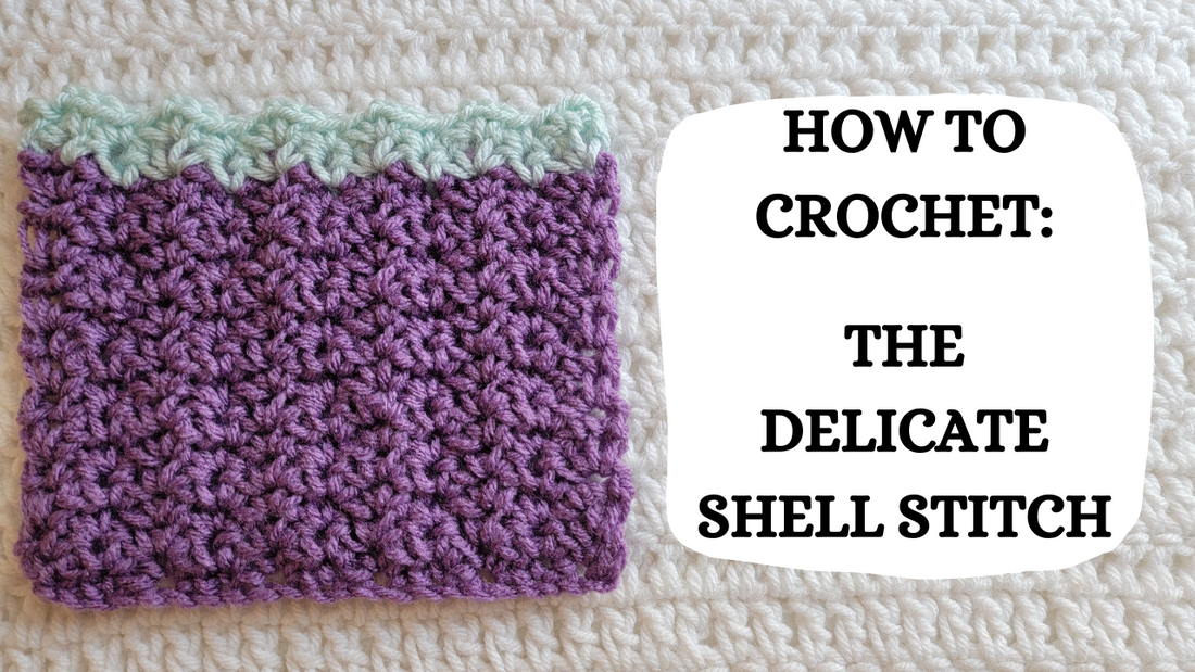 Crochet Video Tutorial - How To Crochet: Delicate Shell Stitch!