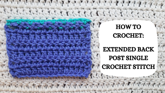 Photo Tutorial - How To Crochet: Extended Back Post Single Crochet Stitch!