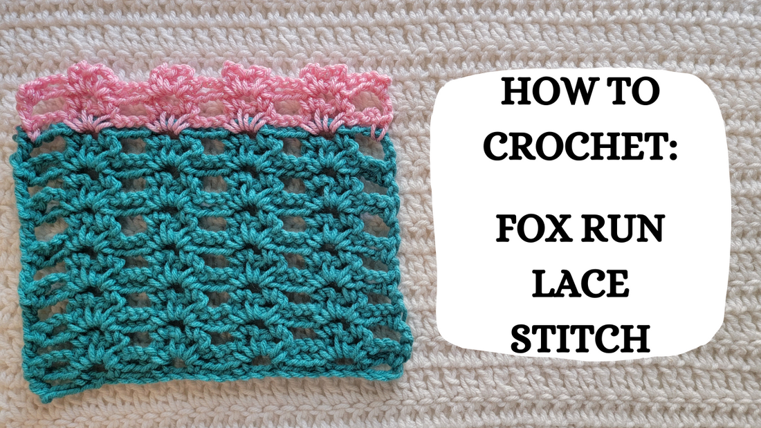 Photo Tutorial – How To Crochet: Fox Run Lace Stitch!