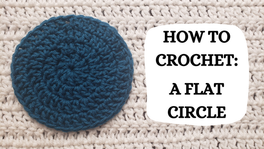 Photo Tutorial – How To Crochet: A Flat Circle!