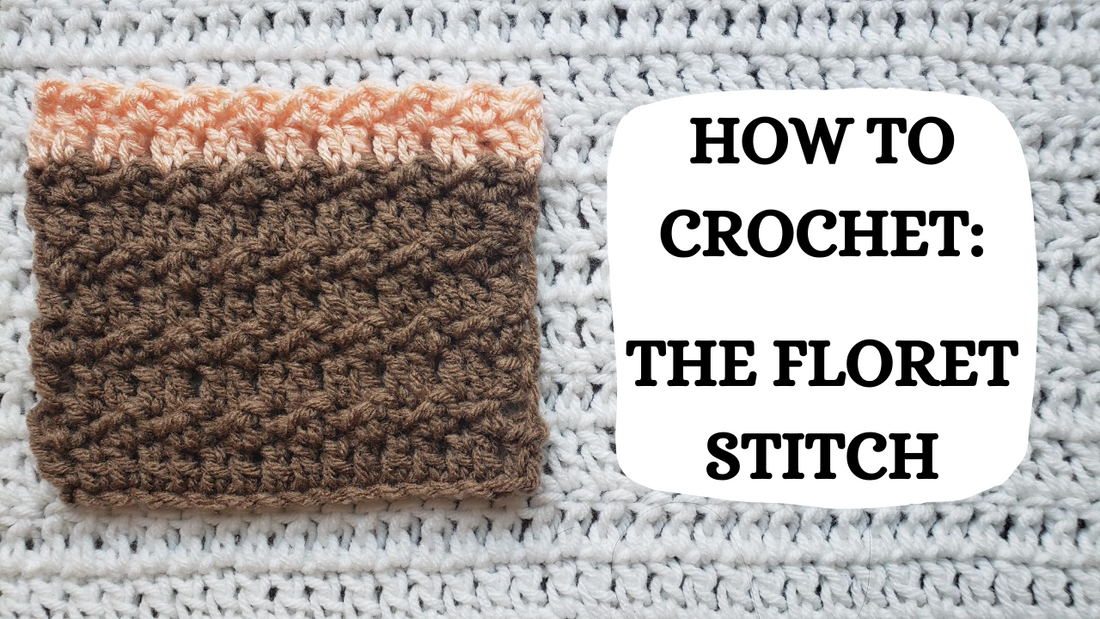 Crochet Video Tutorial - How To Crochet: The Floret Stitch!