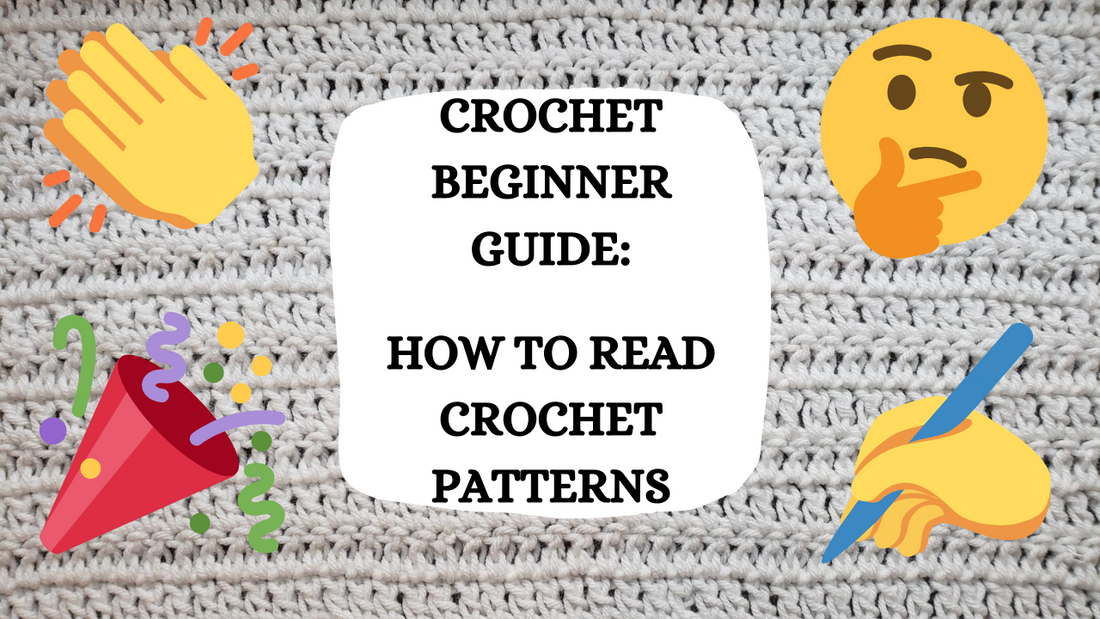 Crochet Video Tutorial: Crochet Beginner Guide - How To Read Crochet Patterns!