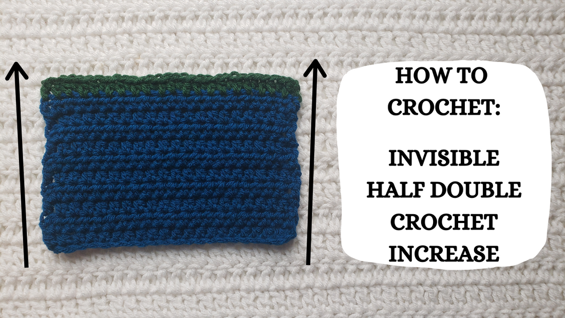 Photo Tutorial - How To Crochet: Invisible Half Double Crochet Increase!