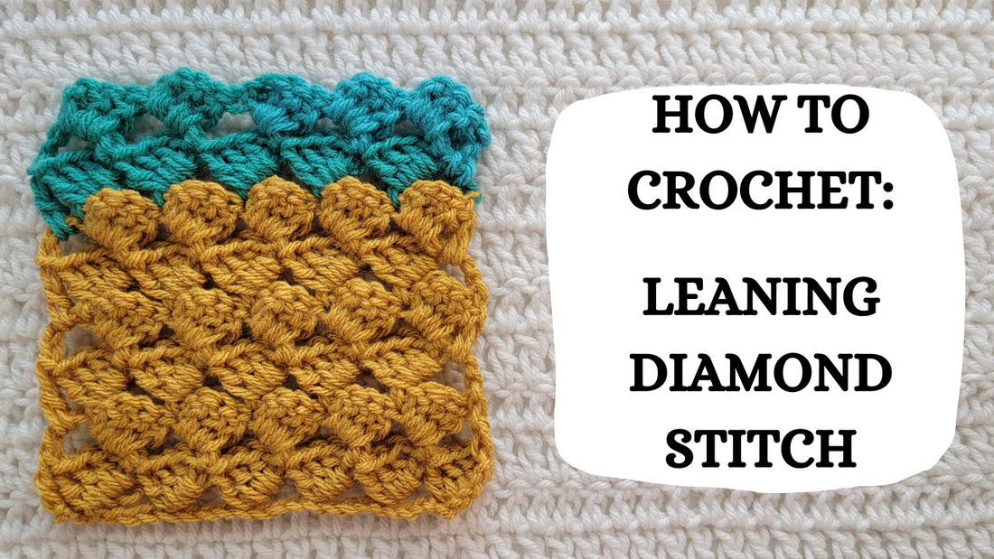 Photo Tutorial – How To Crochet: Leaning Diamond Stitch!