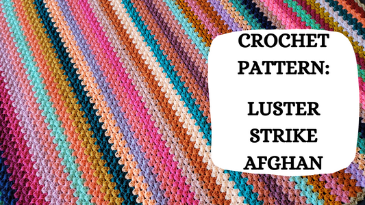 Photo Tutorial - Crochet Pattern: Luster Strike Afghan!