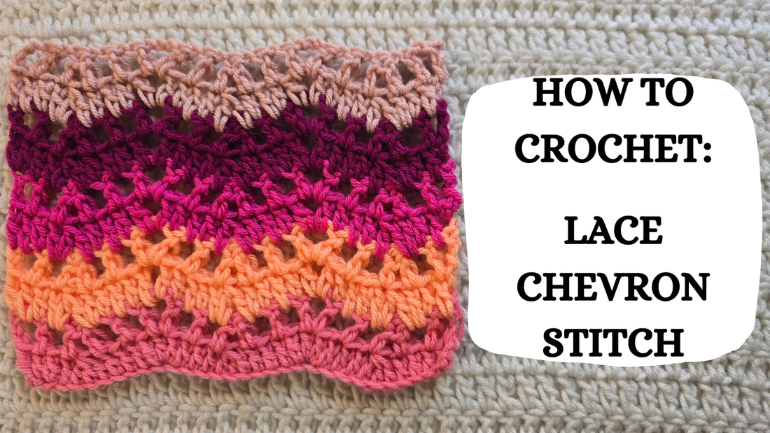 Photo Tutorial – How To Crochet: Lace Chevron Stitch!