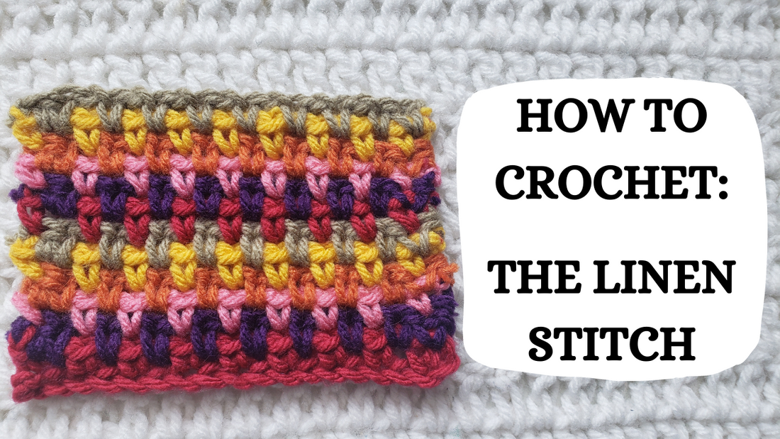 Photo Tutorial – How To Crochet: The Linen Stitch!