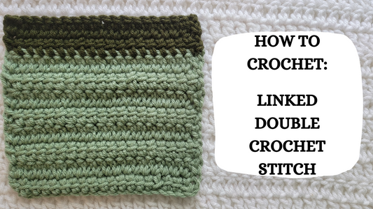 Crochet Video Tutorial - How To Crochet: Linked Double Crochet Stitch!