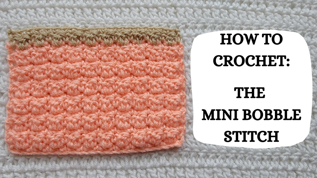 Photo Tutorial - How To Crochet: The Mini Bobble Stitch!