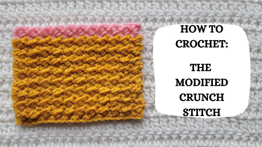 Photo Tutorial - How To Crochet: The Modified Crunch Stitch!