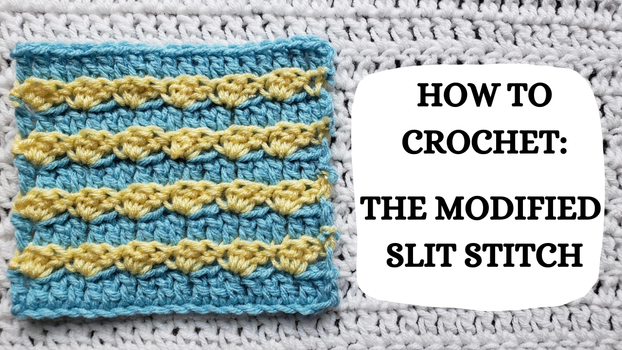 Photo Tutorial - How To Crochet: The Modified Slit Stitch ...