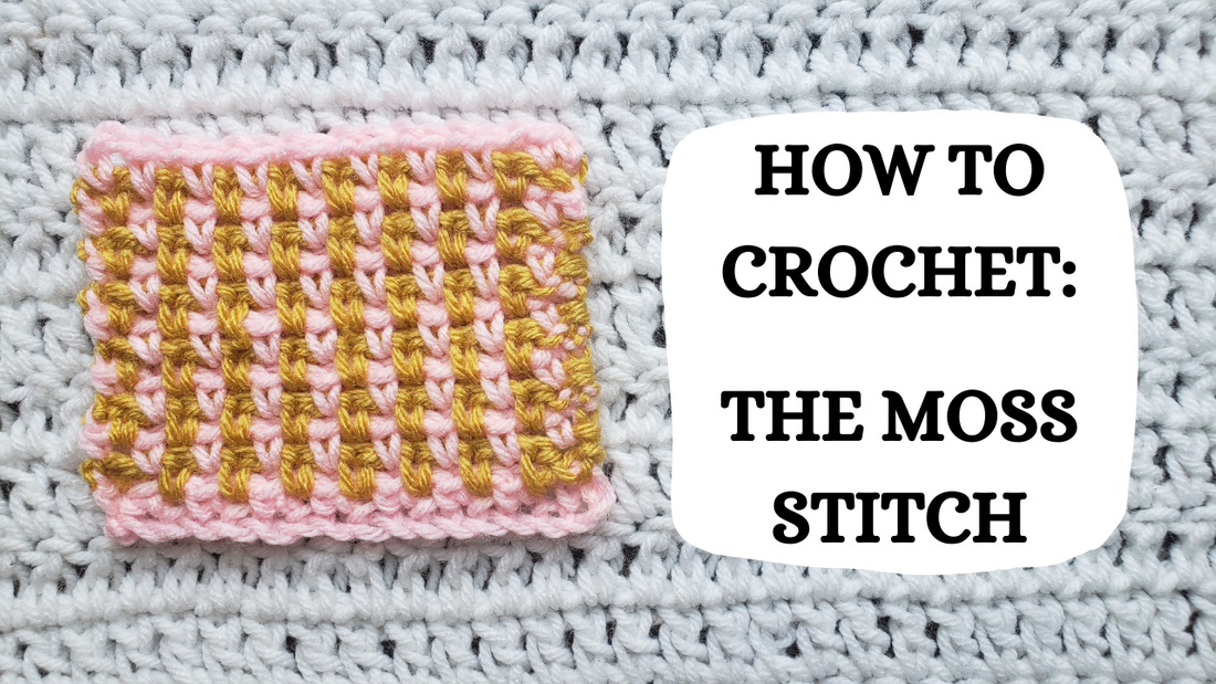 Photo Tutorial – How To Crochet: The Moss Stitch!