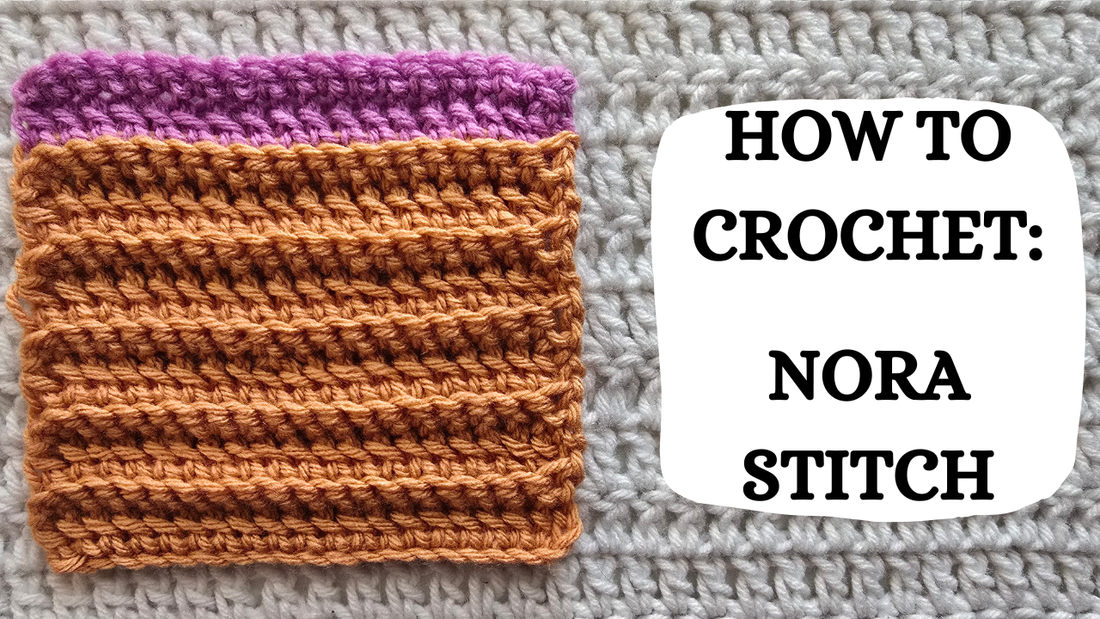 Photo Tutorial – How To Crochet: Nora Stitch!