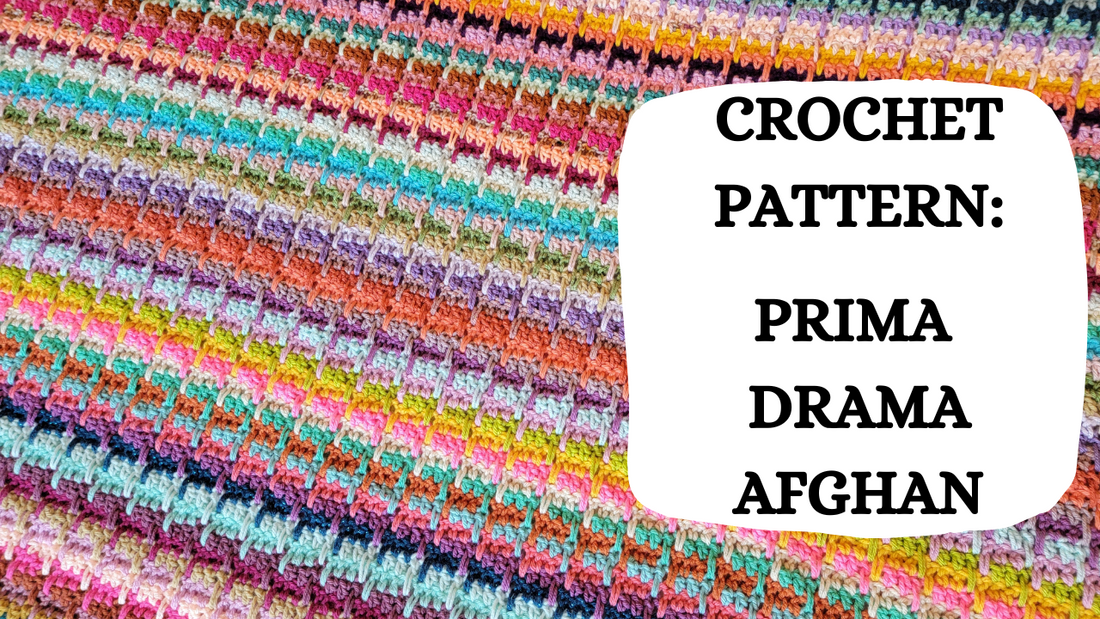 Crochet Video Tutorial - Crochet Pattern: Prima Drama Afghan!