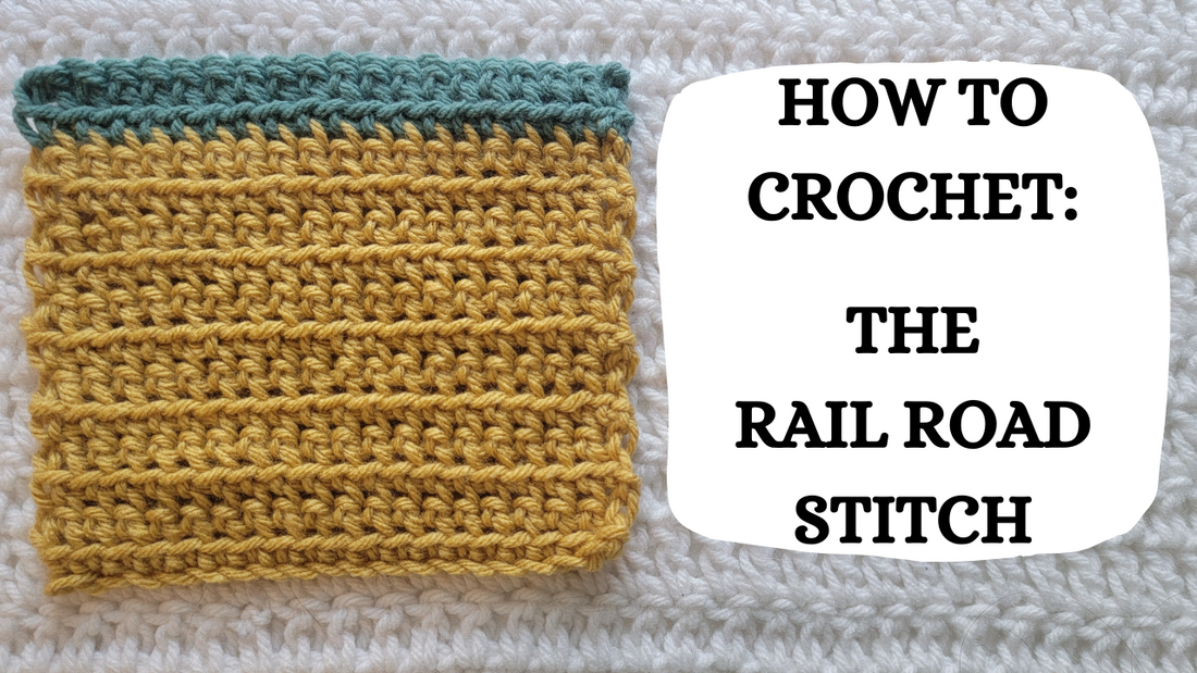 Crochet Video Tutorial - How To Crochet: The Rail Road Stitch!