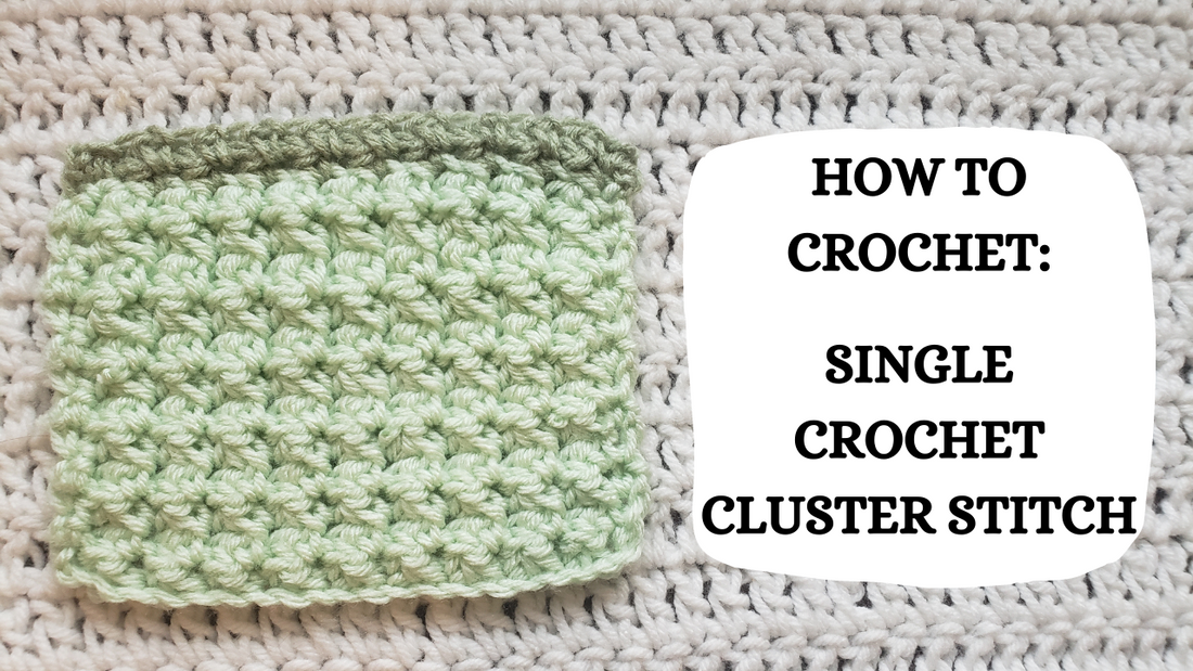Crochet Video Tutorial - How To Crochet: Single Crochet Cluster Stitch!
