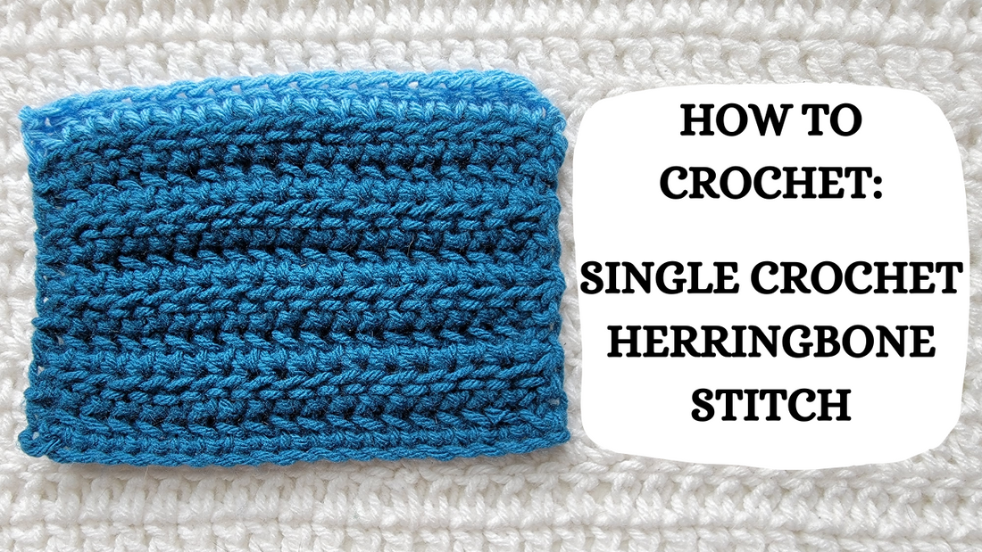 Photo Tutorial - How To Crochet: Single Crochet Herringbone Stitch!
