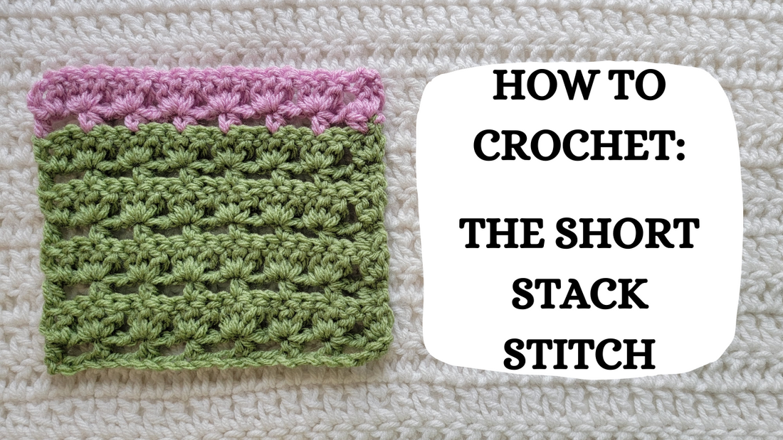 Photo Tutorial - How To Crochet: The Short Stack Stitch!
