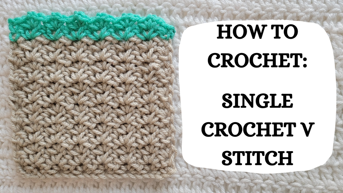Crochet Video Tutorial - How To Crochet: Single Crochet V Stitch!