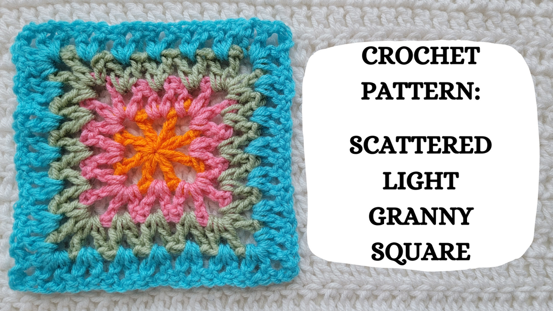 Photo Tutorial - Crochet Pattern: Scattered Light Granny Square!