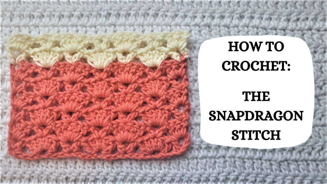 Crochet Video Tutorial - How To Crochet: The Snapdragon Stitch!