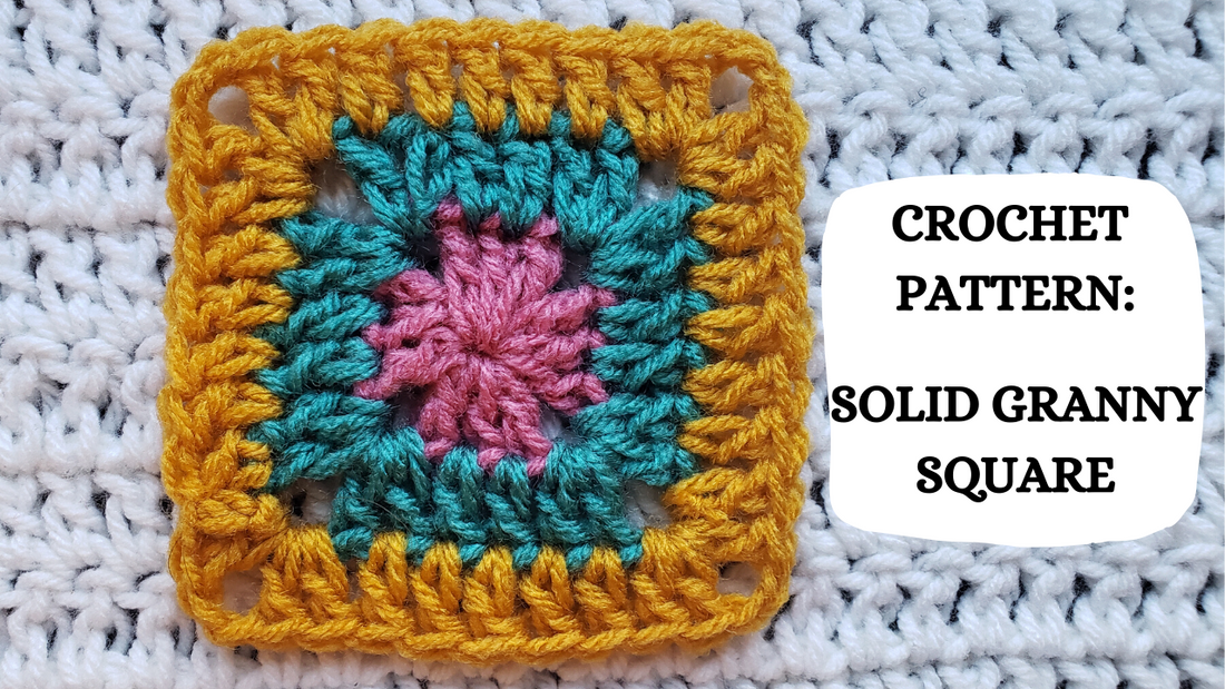 Crochet Video Tutorial - Crochet Pattern: Solid Granny Square!