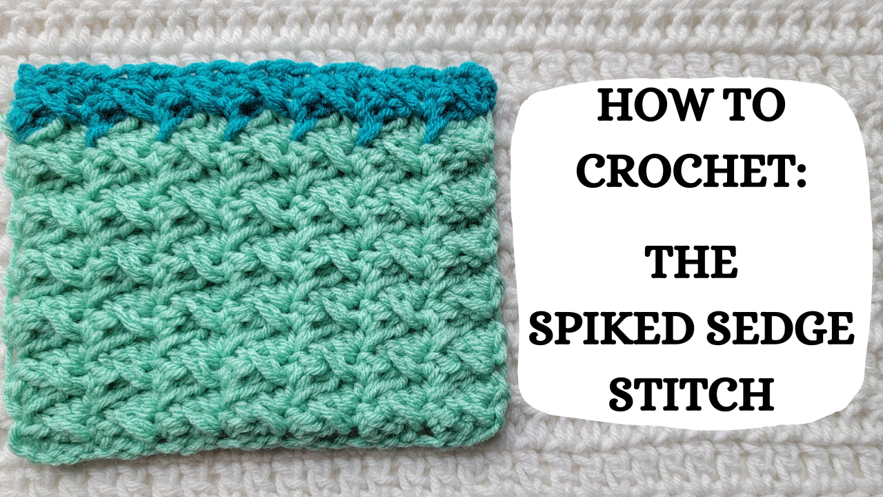 Photo Tutorial – How To Crochet: The Spiked Sedge Stitch! – crochetmelovely
