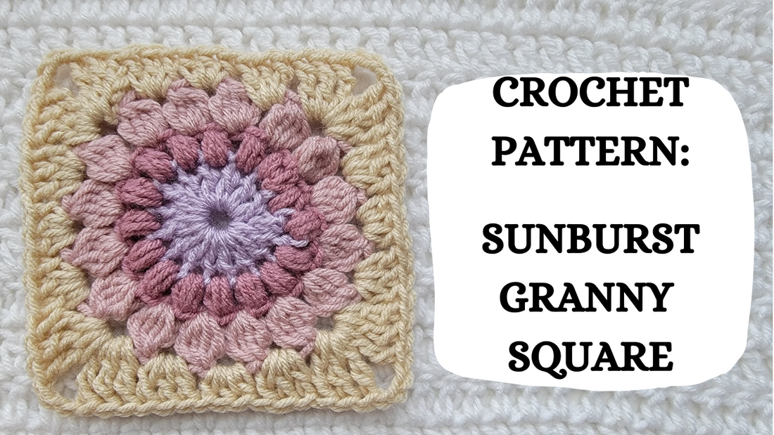 Crochet Video Tutorial - Crochet Pattern: Sunburst Granny Square!
