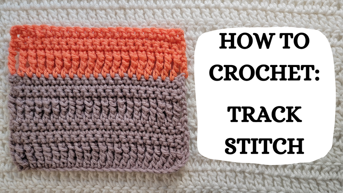 Crochet Video Tutorial - How To Crochet: Track Stitch!