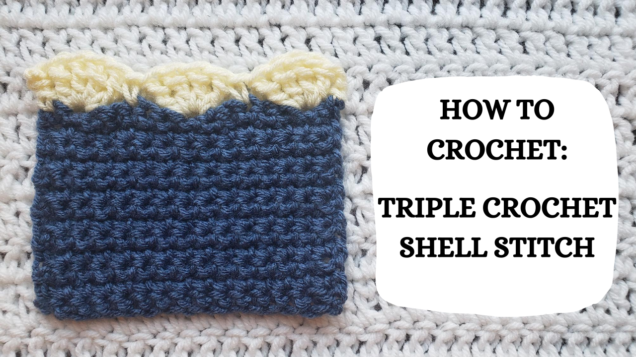 Crochet Video Tutorial - How To Crochet: Triple Crochet Shell Stitch ...