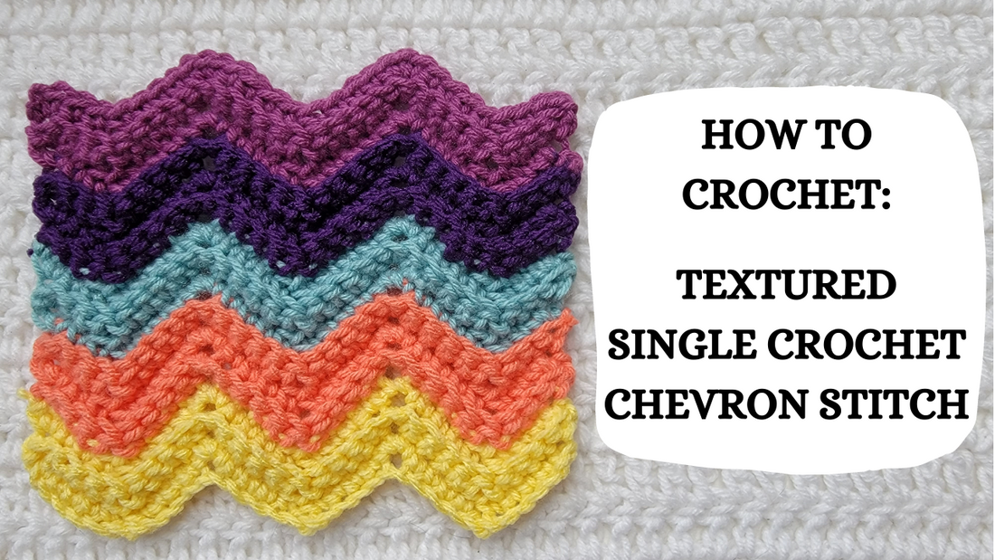 Photo Tutorial - How To Crochet: Textured Single Crochet Chevron Stitch!