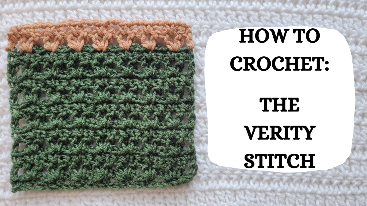 Photo Tutorial – How To Crochet: Verity Stitch! – crochetmelovely