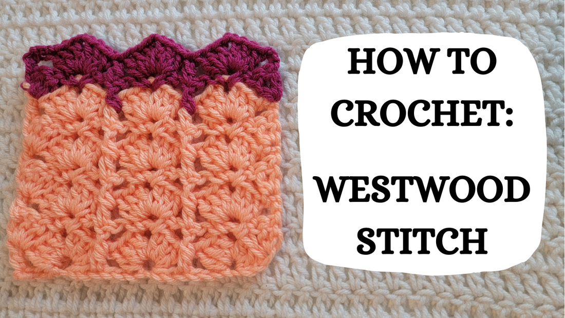 Photo Tutorial – How To Crochet: Westwood Stitch!