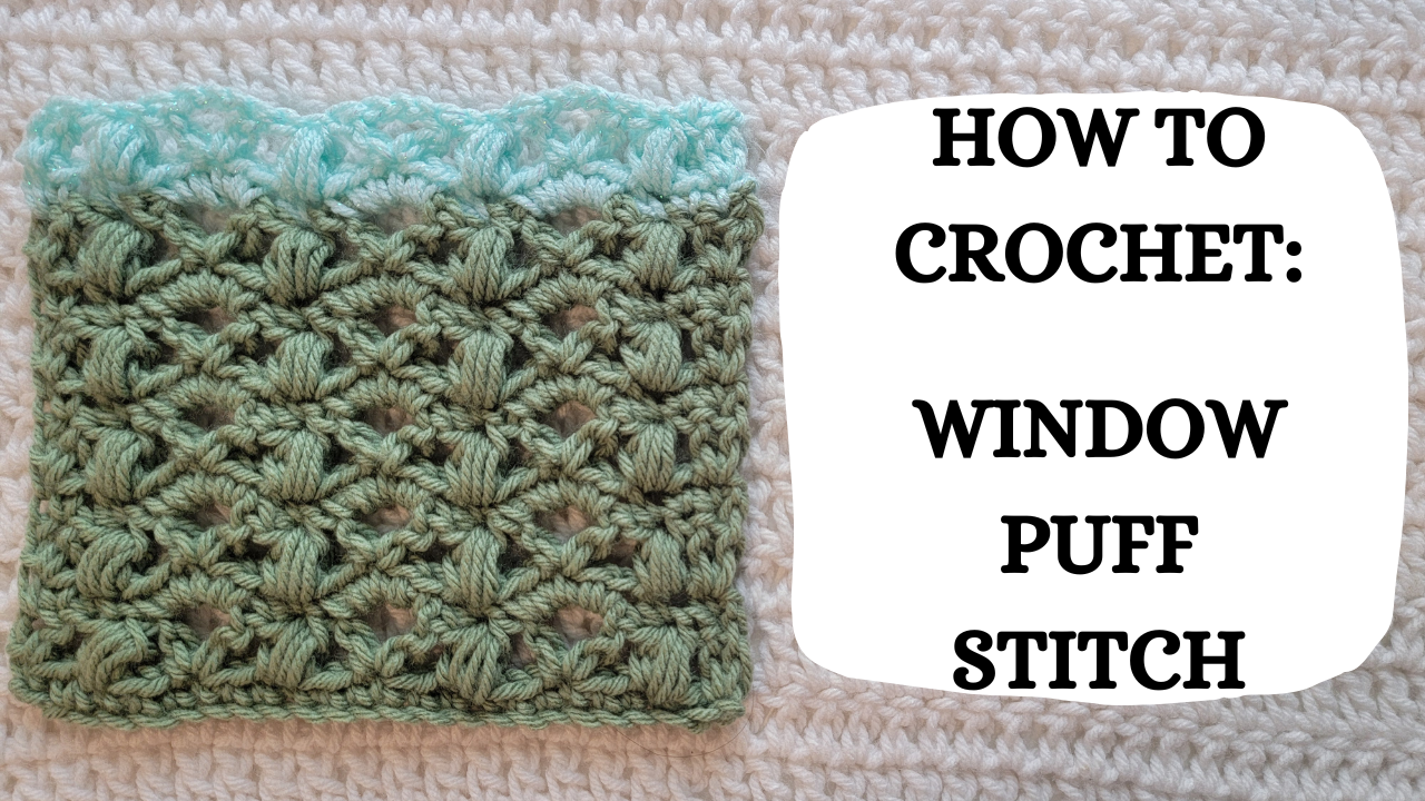 Photo Tutorial – How To Crochet: Window Puff Stitch! – crochetmelovely