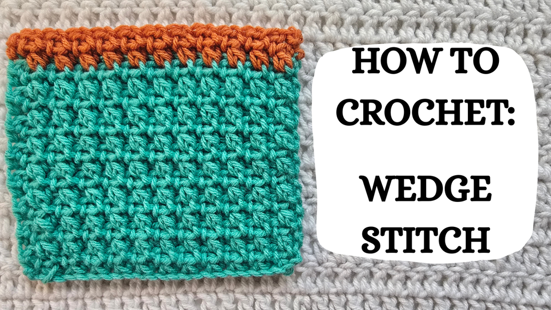 Crochet Video Tutorial - How To Crochet: Wedge Stitch!