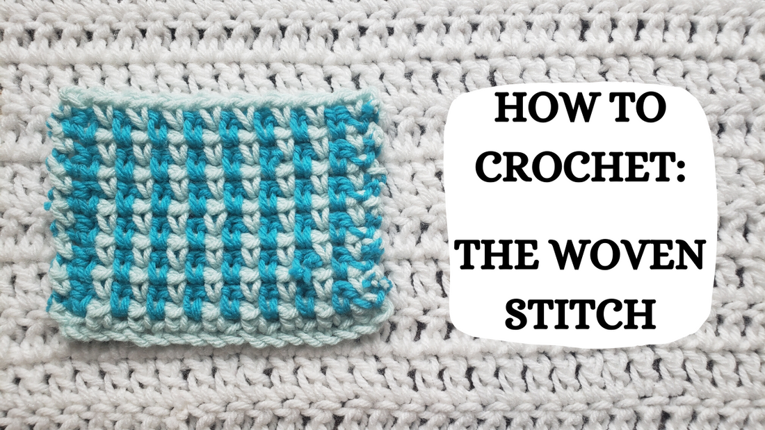 Photo Tutorial – How To Crochet: The Woven Stitch!