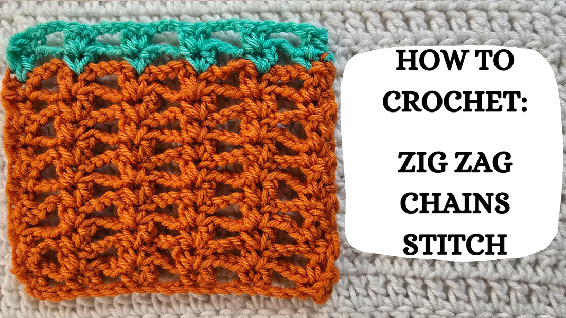 Photo Tutorial – How To Crochet: Zig Zag Chains Stitch!
