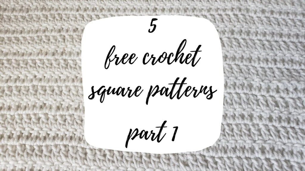 5 Free Crochet Square Patterns! - Part 1